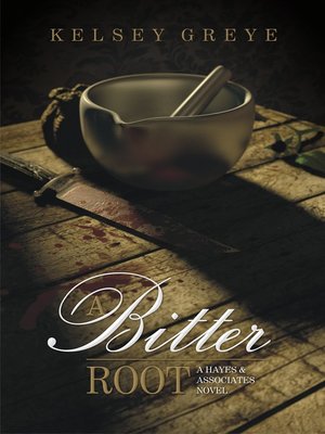 cover image of A Bitter Root